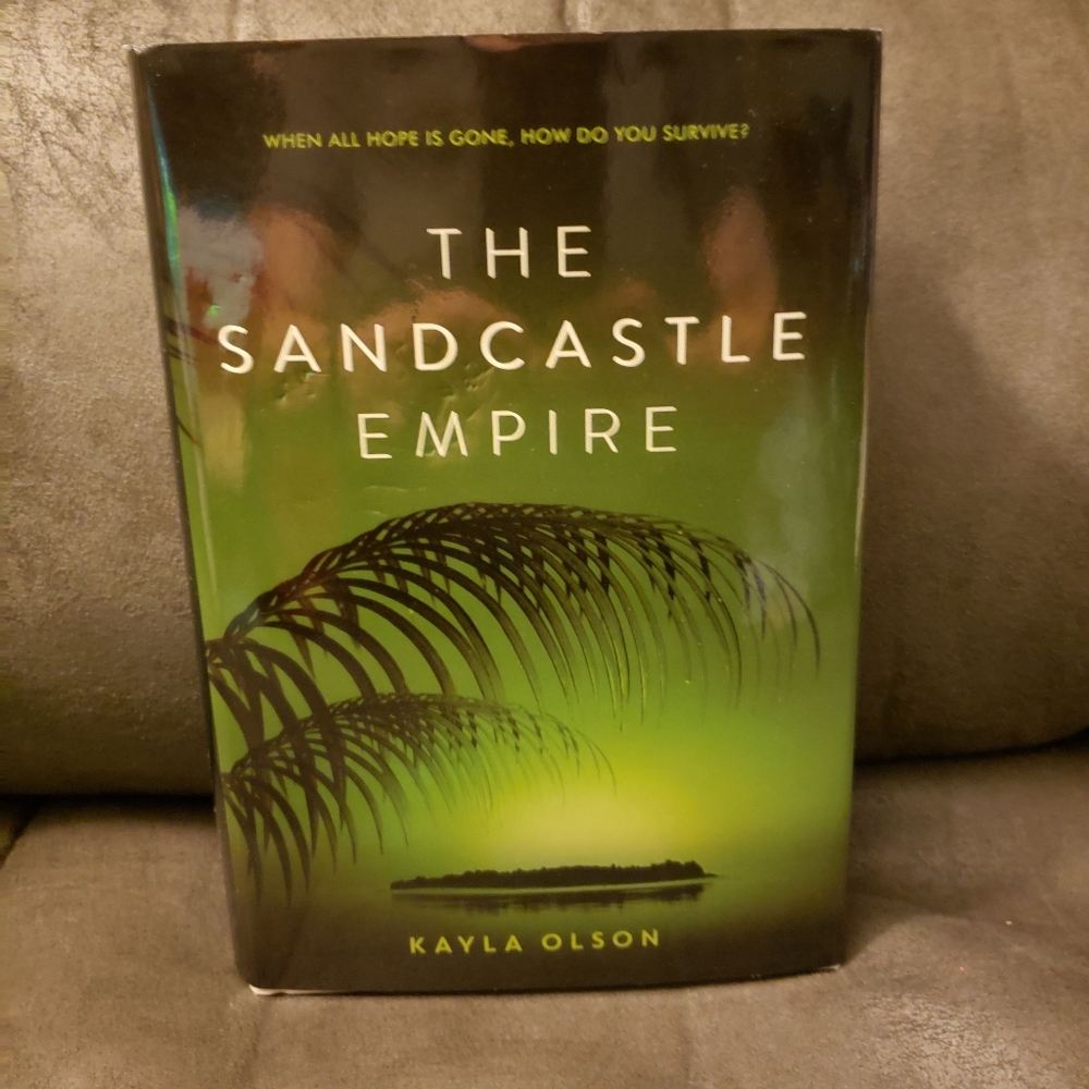The Sandcastle Empire by Kayla Olson
